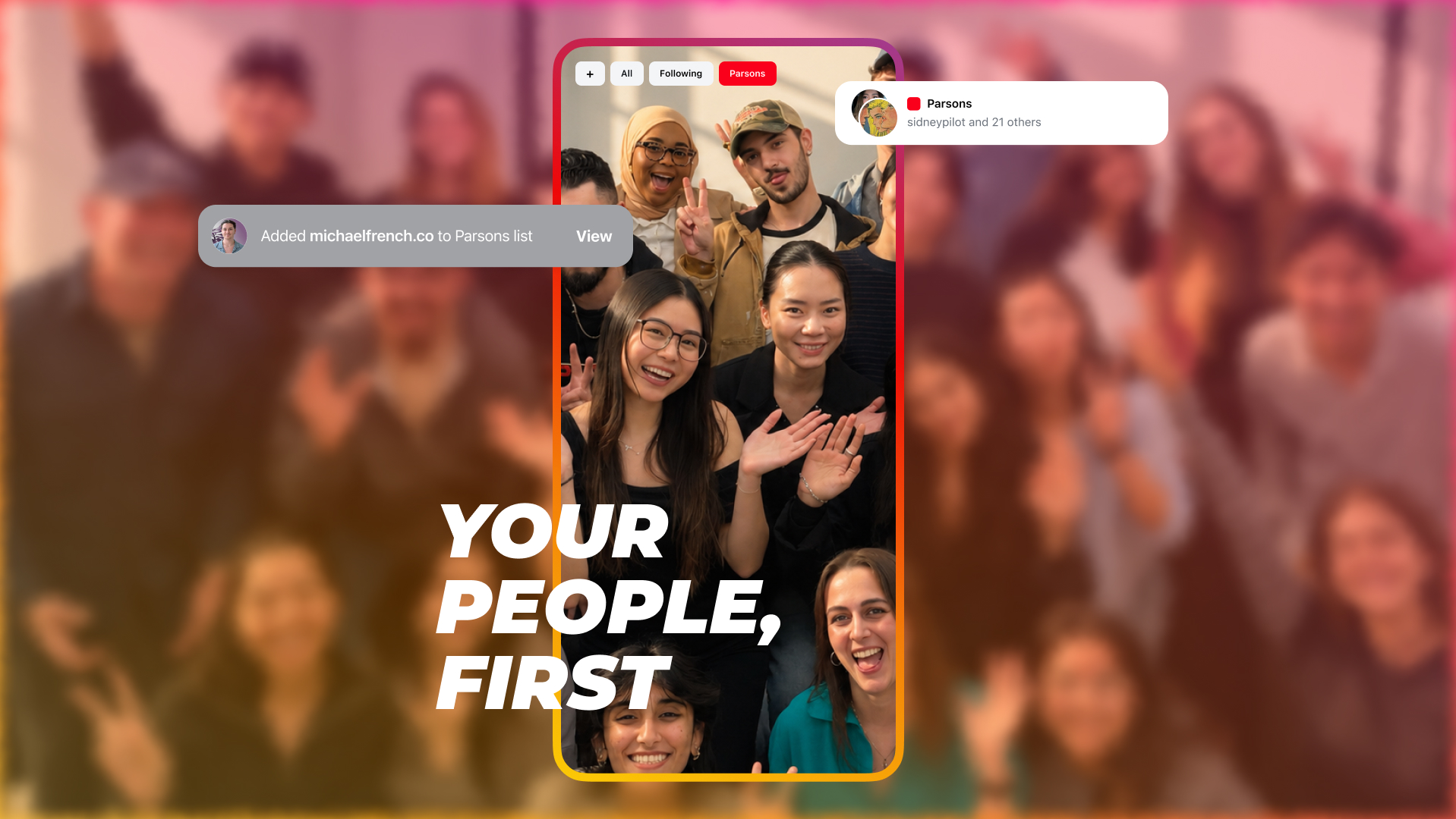 Your people, first: an Instagram Lists ad over a group of friends