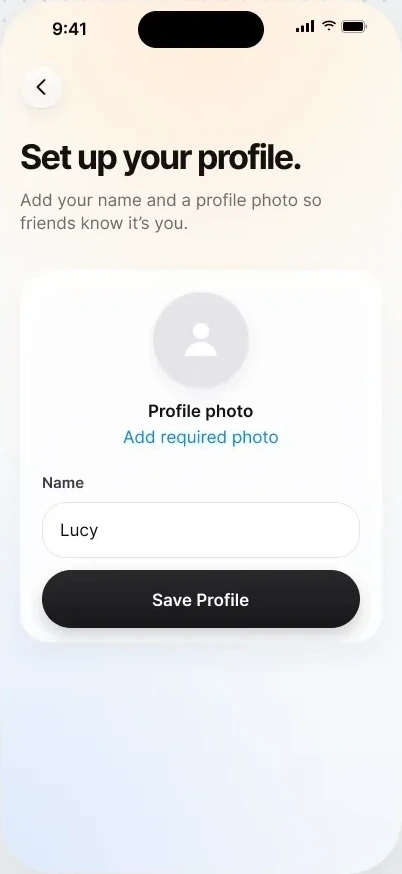 Set up your profile with a name and photo